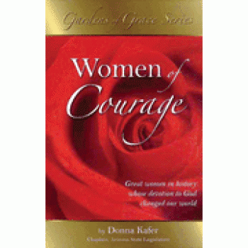 Women of Courage By Donna Kafer 